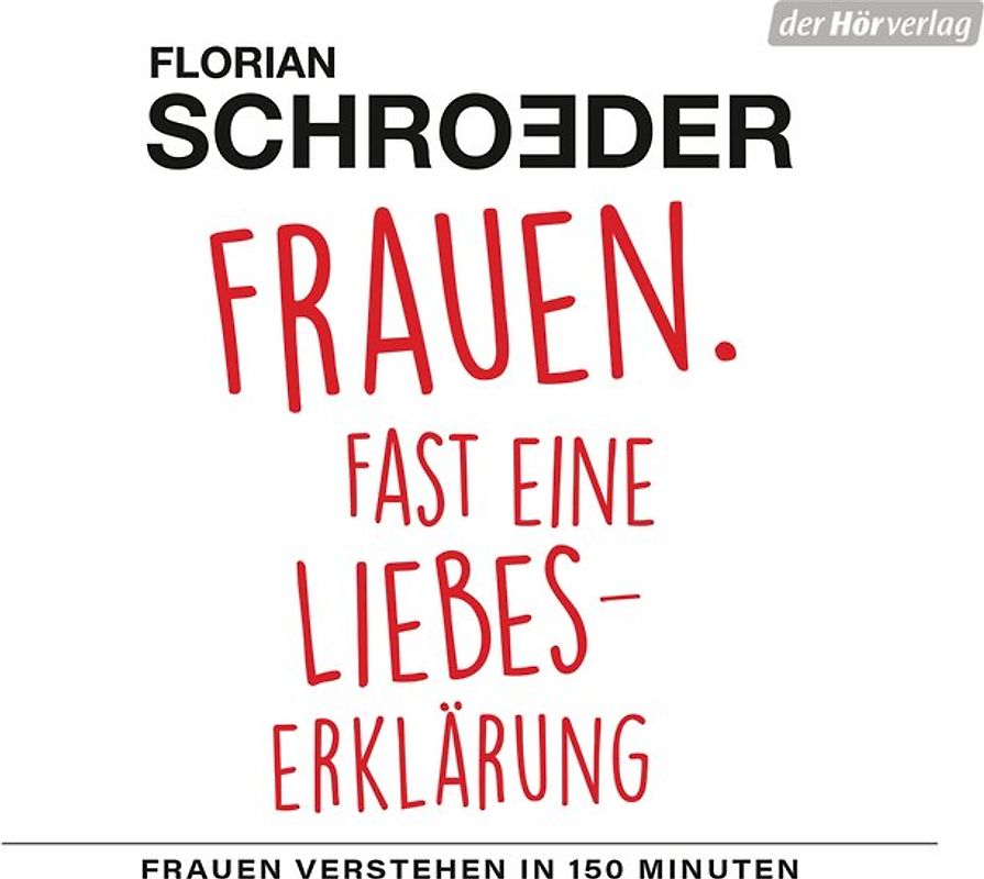 Frauen. Fast eine Liebeserklärung