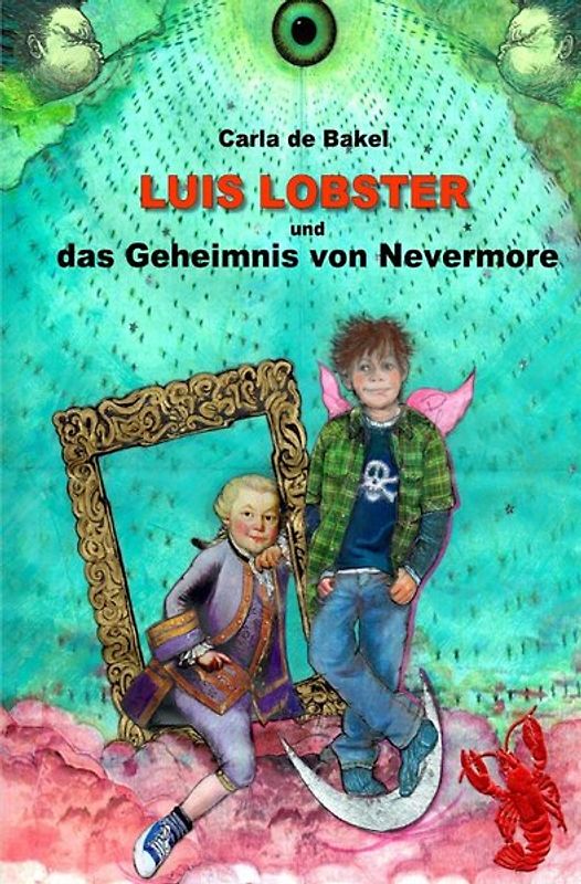 Luis Lobster und das Geheimnis von Nevermore
