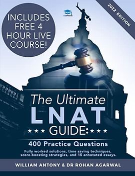 The Ultimate LNAT Guide: 400 Practice Questions
