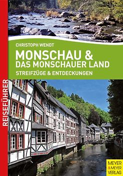 Monschau und das Monschauer Land
