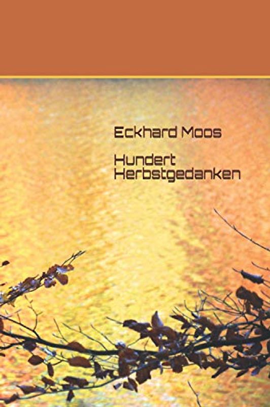 Hundert Herbstgedanken