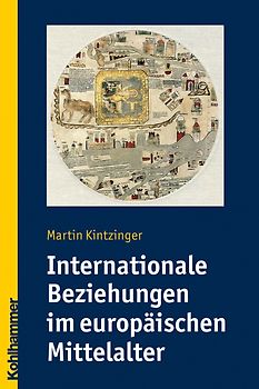 Internationale Beziehungen im europäischen Mittelalter