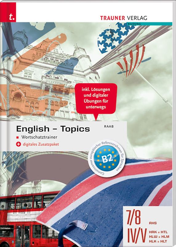 English Topics - Wortschatztrainer + digitales Zusatzpaket