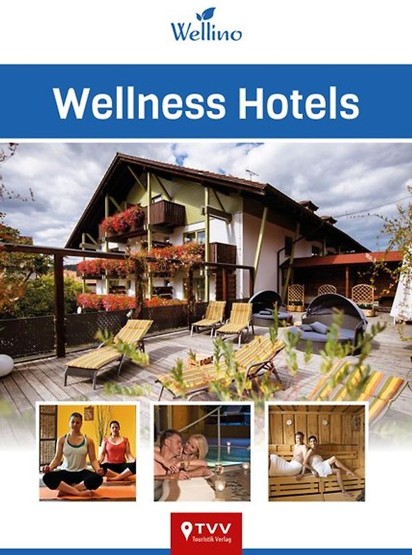 Wellness Hotels Wellino