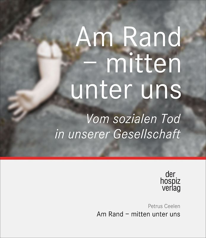 Am Rand – mitten unter uns