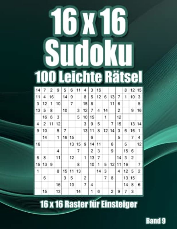 16 x 16 Sudoku Block Leicht: Eeinfache Rätsel im Großdruck für Opa