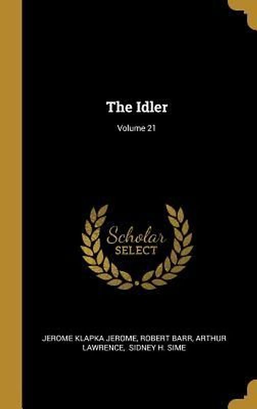 The Idler; Volume 21