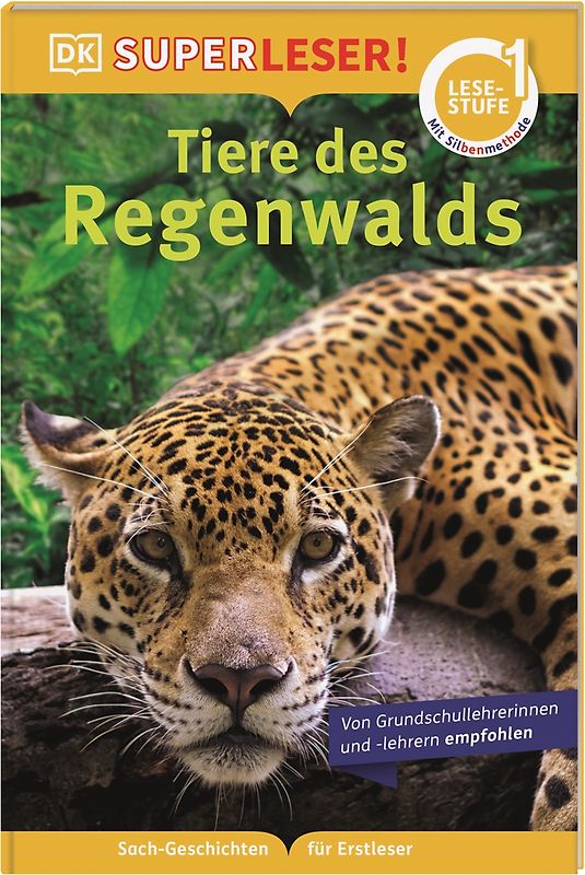 SUPERLESER! Tiere des Regenwalds