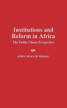 Institutions and Reform in Africa