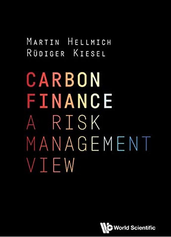 Carbon Finance: A Risk Management View
