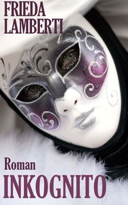 Inkognito - Lamberti, Frieda