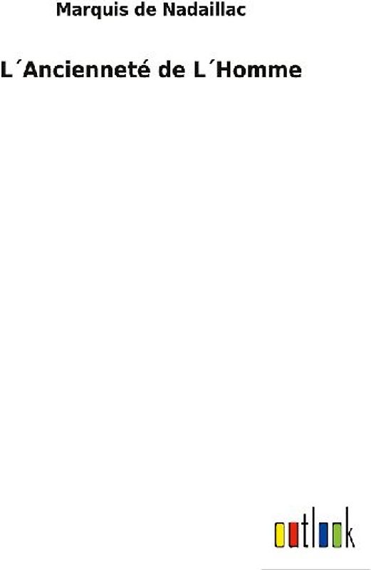 L´Ancienneté de L´Homme