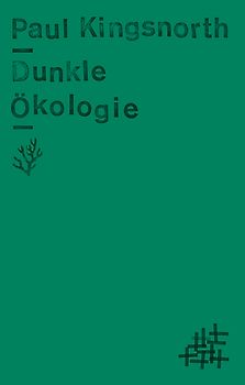 Dunkle Ökologie
