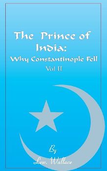 The Prince of India, Volume II
