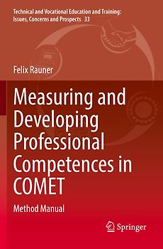 Measuring and Developing Professional Competences in COMET