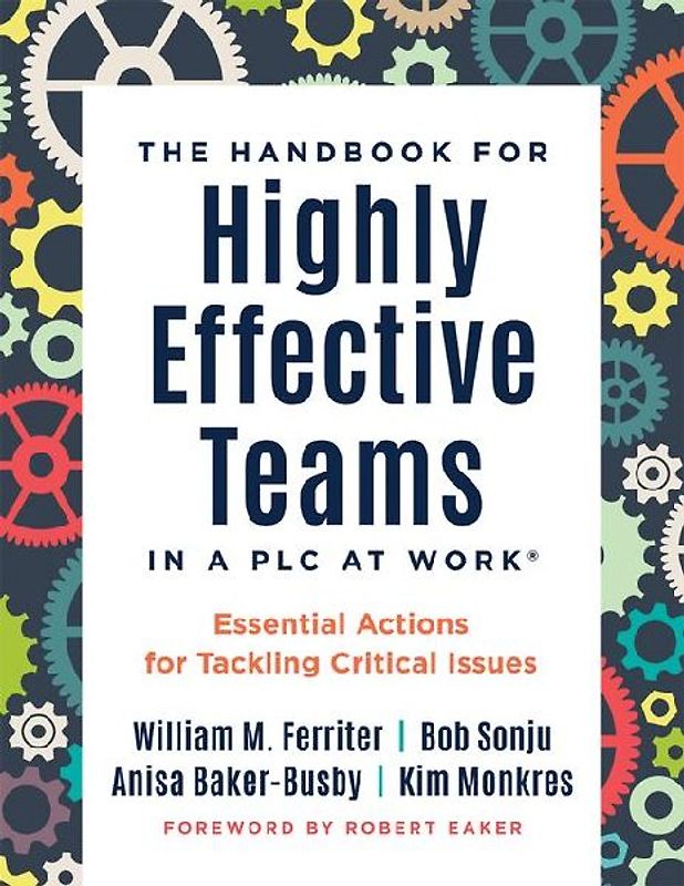 Handbook for Highly Effective Teams in a PLC at Work(r)