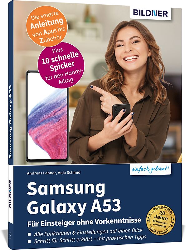 Samsung Galaxy A53 5G - Für Einsteiger ohne Vorkenntnisse