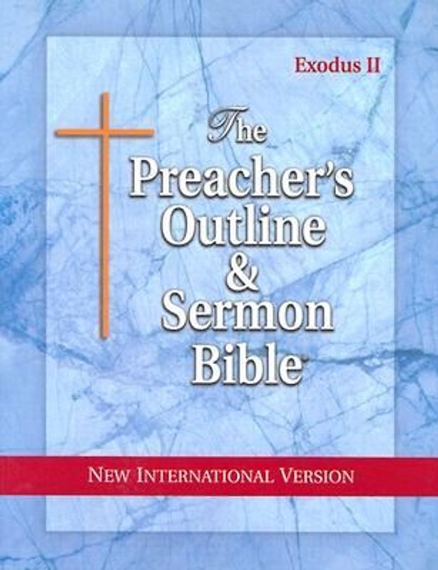 Preacher's Outline & Sermon Bible-NIV-Exodus 2