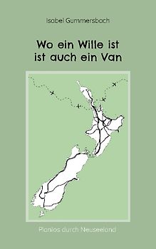 Wo ein Wille ist ist auch ein Van