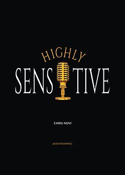 Highly Sensitive - Calvary of a Highly Sensitive Person