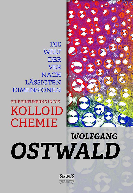 Die Welt der vernachlässigten Dimensionen: Eine Einführung in die Kolloidchemie