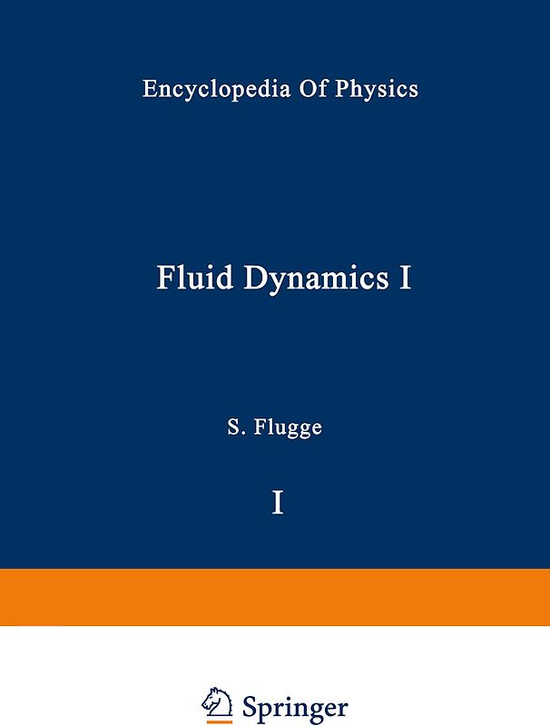 Fluid Dynamics I / Strömungsmechanik I