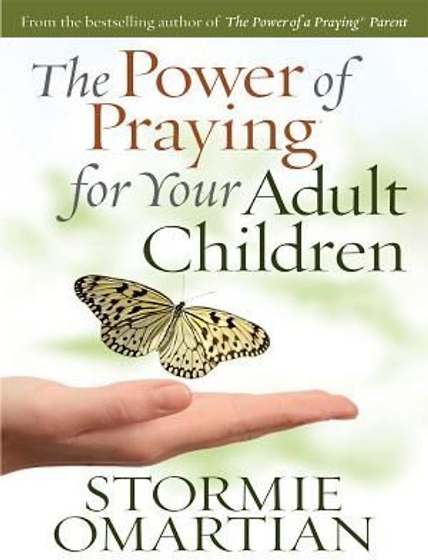 The Power of Praying for Your Adult Children