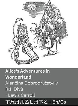 Alice's Adventures in Wonderland / Alenčina Dobrodruzství v Řísi Divů
