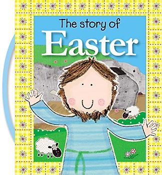 The Story of Easter