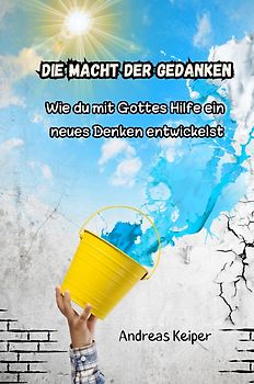 Die Macht der Gedanken