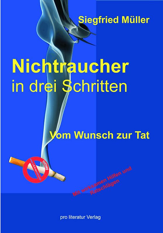 Nichtraucher in drei Schritten