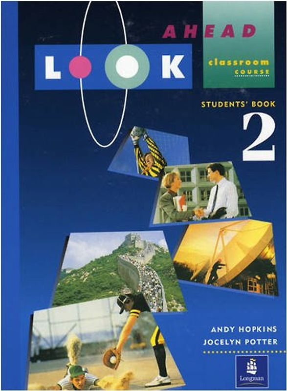 Look Ahead: Bk. 2: Classroom Course (LOAH)