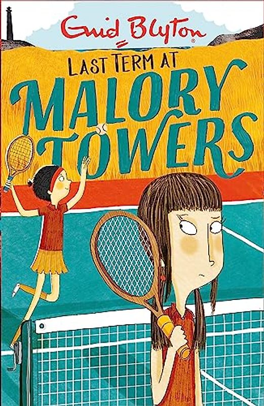 Malory Towers: Last Term