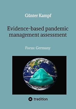 Evidence-based pandemic management assessment