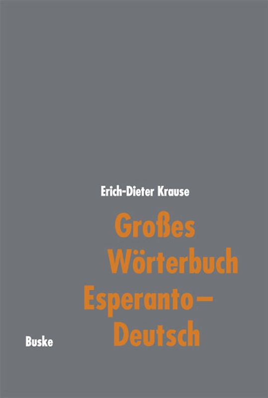 Großes Wörterbuch Esperanto–Deutsch