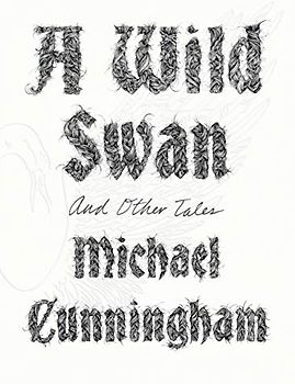 A Wild Swan: And Other Tales