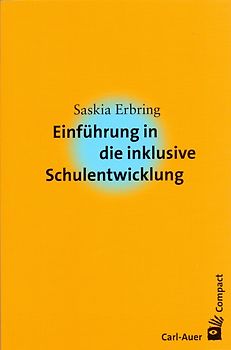 Einführung in die inklusive Schulentwicklung