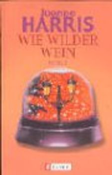 Wie wilder Wein