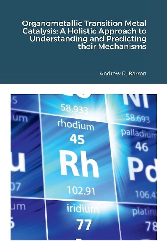 Organometallic Transition Metal Catalysis