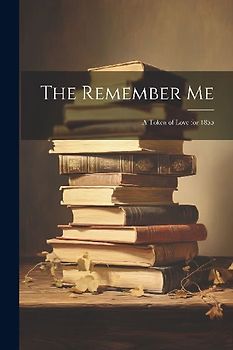 The Remember Me: A Token of Love for 1855