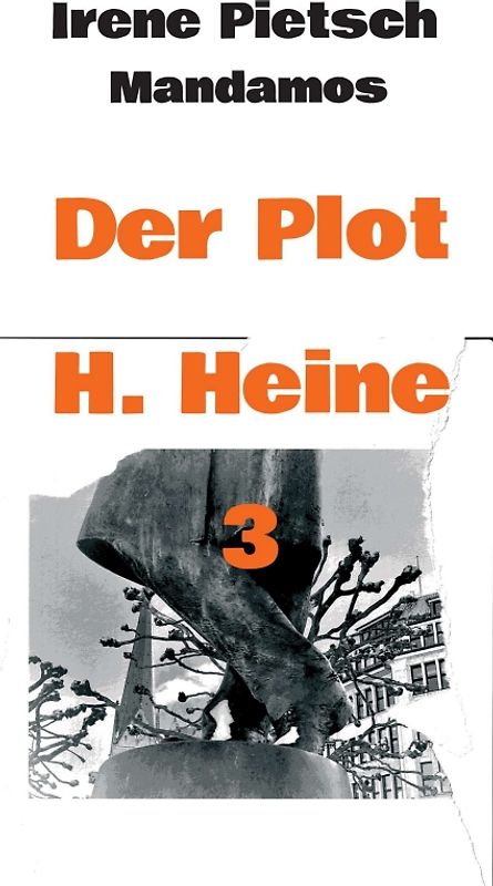 Der Plot H. Heine 3