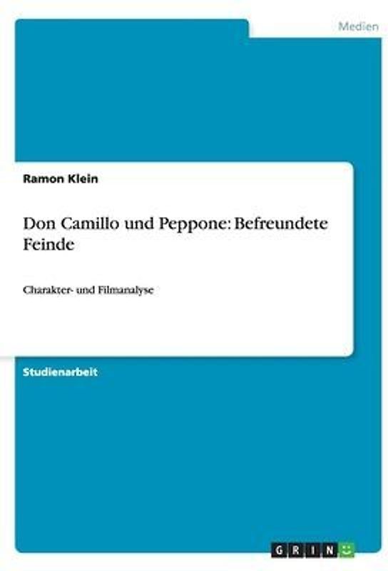 Don Camillo und Peppone: Befreundete Feinde