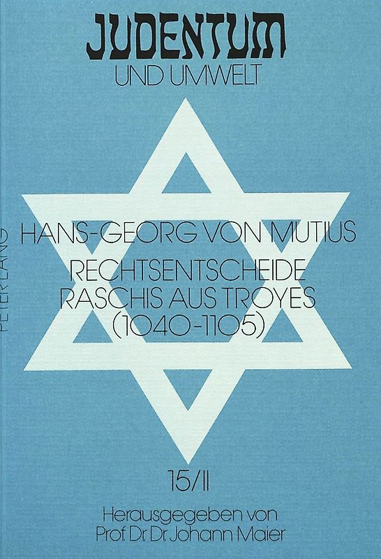 Rechtsentscheide Raschis aus Troyes (1040-1105)