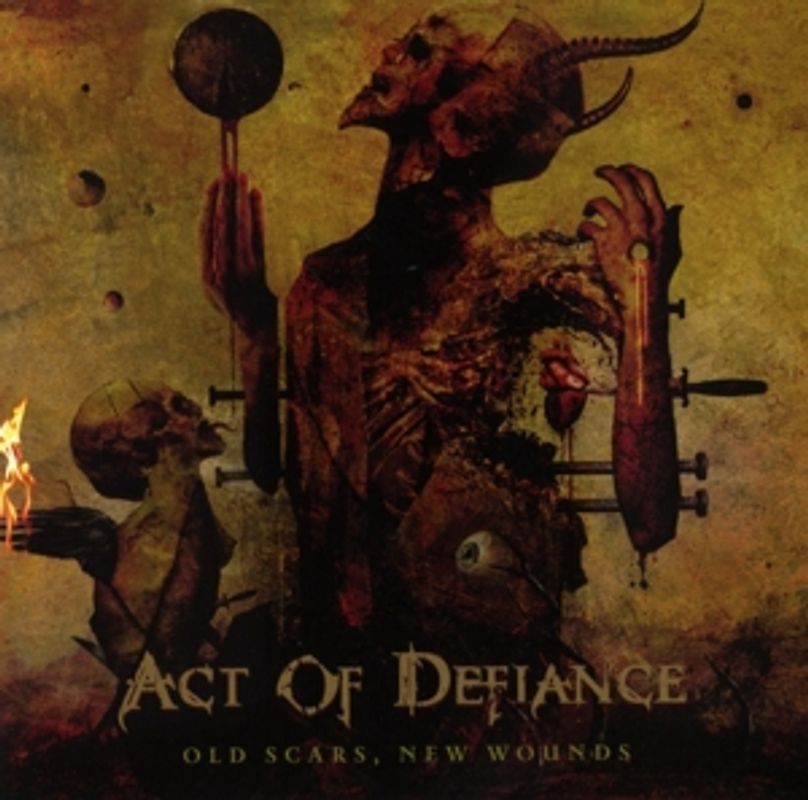 Act of Defiance - Old Scars,New Wounds