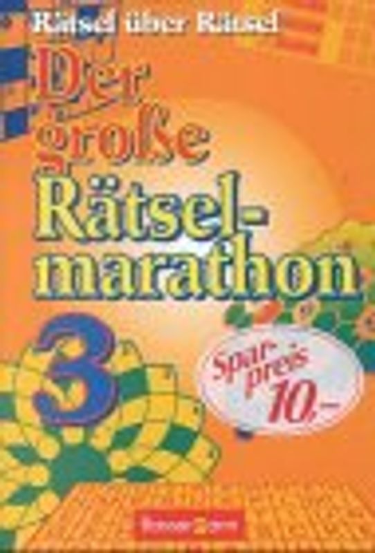 Der grosse Rätselmarathon. Rätsel über Rätsel