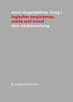 Logischer Empirismus, Werte und Moral