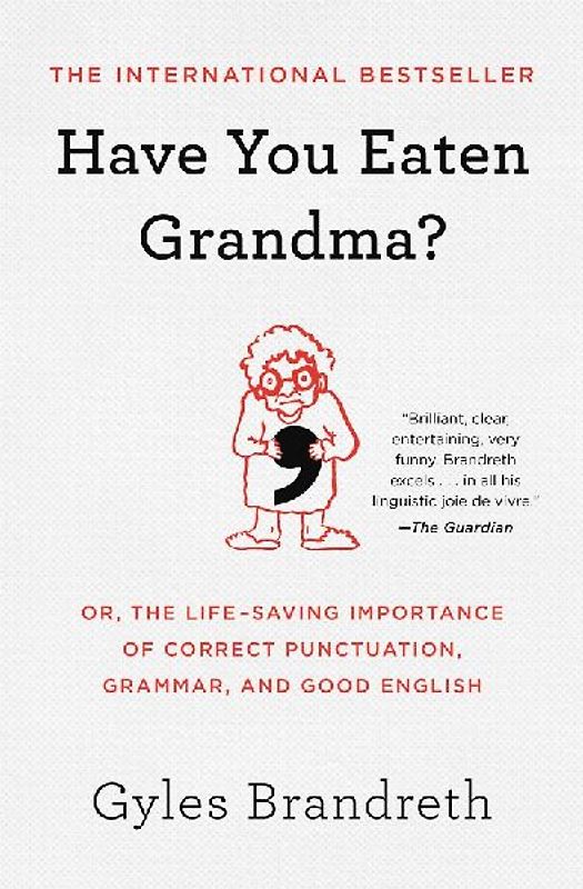 Have You Eaten Grandma?