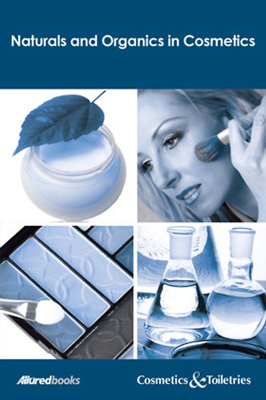 Naturals and Organics in Cosmetics: Trends and Technology
