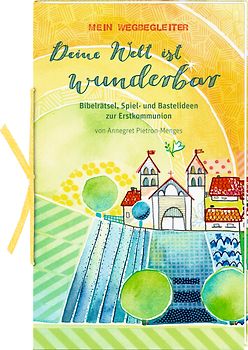 Geschenkbuch mit Kuvert - Mein Wegbegleiter - Deine Welt ist wunderbar