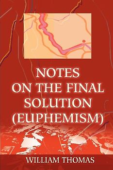 Notes on the Final Solution (euphemism)